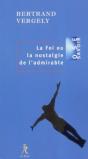 La Foi Ou L'Impossible Adieu - Preview