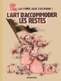 La Foire Aux Cochons - Tome 01 : L'Art D'Accommoder Les Restes - Preview