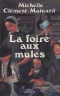 La Foire Aux Mules - Preview