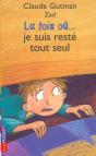 La Fois Où... Je Suis Resté Tout Seul - Preview