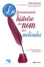 La Foisonnante Histoire Du Nom Des Molécules - Preview