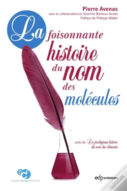 Capa do artigo La Foisonnante Histoire Du Nom Des Molécules