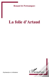 La Folie D'Artaud