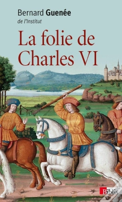 Capa do artigo La Folie De Charles Vi