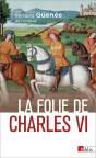 La Folie De Charles Vi - Preview