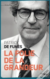 La Folie De La Grandeur