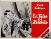 La Folie De Ziegfeld