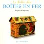 La Folie Des Boites De Fer - Preview