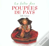 La Folie Des Poupees De Pays