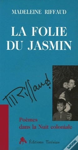 Capa do artigo La Folie Du Jasmin ; Poèmes Dans La Nuit Coloniale