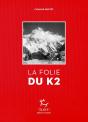 La Folie Du K2 - Preview