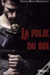 La Folie Du Roi V. 01