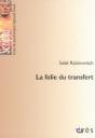 La Folie Du Transfert - Preview