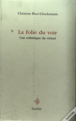 Capa do artigo La Folie Du Voir ; Une Esthétique Du Virtuel