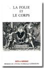 La Folie Et Le Corps - Preview