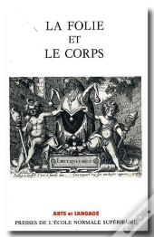 La Folie Et Le Corps
