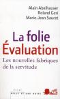 La Folie Evaluation - Preview
