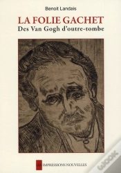 Capa do artigo La Folie Gachet ; Les Van Gogh D