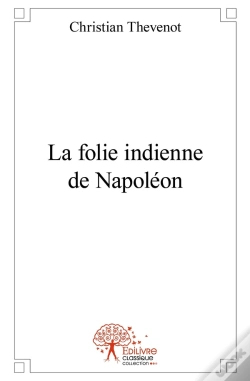 Capa do artigo La Folie Indienne De Napoléon