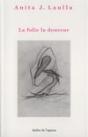 La Folie La Douceur - Preview