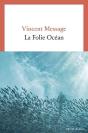La Folie Océan - Preview