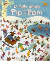 La Folle Annee De Pip Et Pom