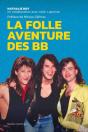 La Folle Aventure Des Bb - Preview