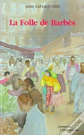 La Folle De Barbès