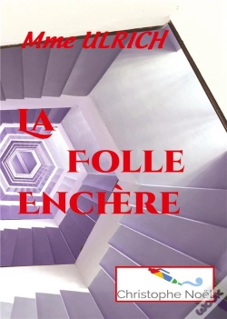Capa do artigo La Folle Enchère