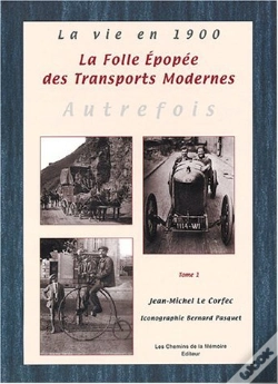 Capa do artigo La Folle Epopee Des Transports Modernes