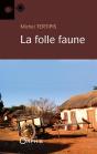 La Folle Faune - Preview
