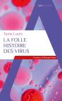 La Folle Histoire Des Virus - Preview