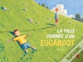 La Folle Journée D'Un Escargot