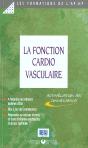 La Fonction Cardio Vasculaire ; Actualisation Des Connaissances - Preview