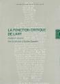 La Fonction Critique De L'Art : Dynamiques Et Ambiguites - Preview