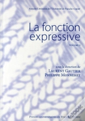 La Fonction Expressive Tome 2