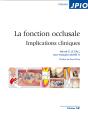 La Fonction Occlusale, Implication Clinique - Preview