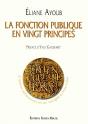 La Fonction Publique En Vingt Principes - Preview