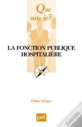 La Fonction Publique Hospitalière