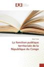 La Fonction Publique Territoriale De La Republique Du Congo - Preview