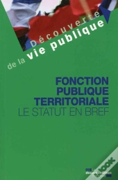 La Fonction Publique Territoriale