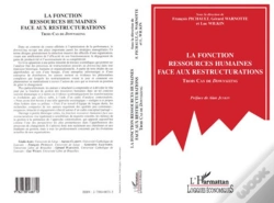Capa do artigo La Fonction Ressources Humaines Face Aux Restructurations ; Trois Cas De Downsizing
