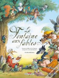 La Fontaine Aux Fables ; Intégrale