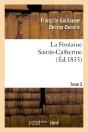 La Fontaine Sainte-Catherine. Tome 3 - Preview