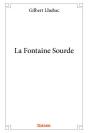 La Fontaine Sourde - Preview