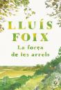 La Força De Les Arrels - Preview