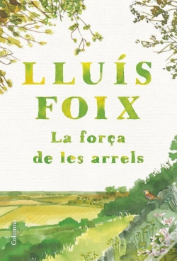 Capa do artigo La Força De Les Arrels