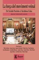 La Força Del Moviment Veïnal