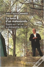 Capa do artigo La Force D Un Malentendu ; Essais Sur L