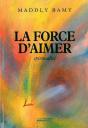 La Force D'Aimer : Spiritualite - Preview